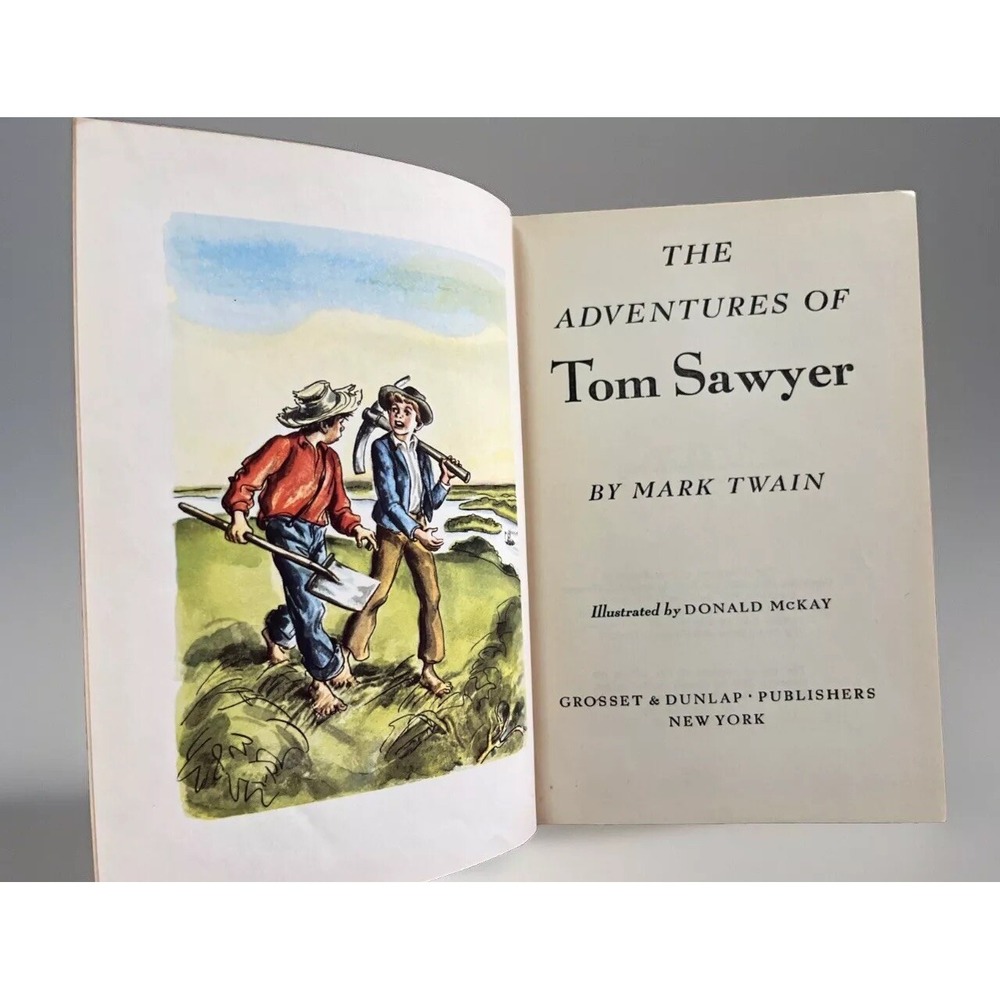 The Adventures of Tom Sawyer by Mark Twain Illustrated By Donald McKay, 1946 HC